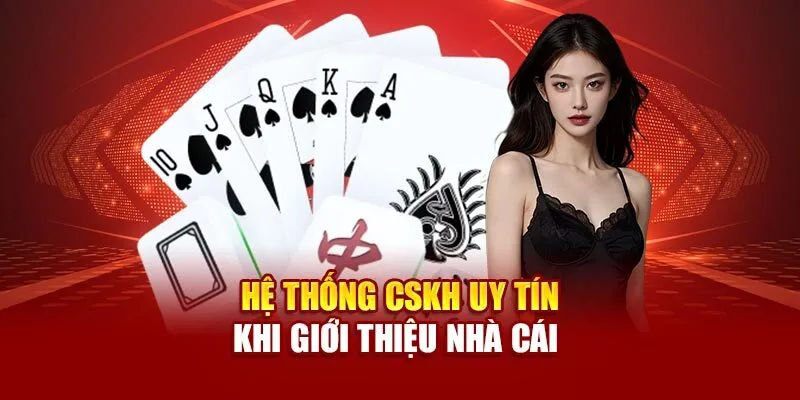  Đội ngũ chăm sóc khách hàng luôn sẵn sàng hỗ trợ người chơi mọi lúc.